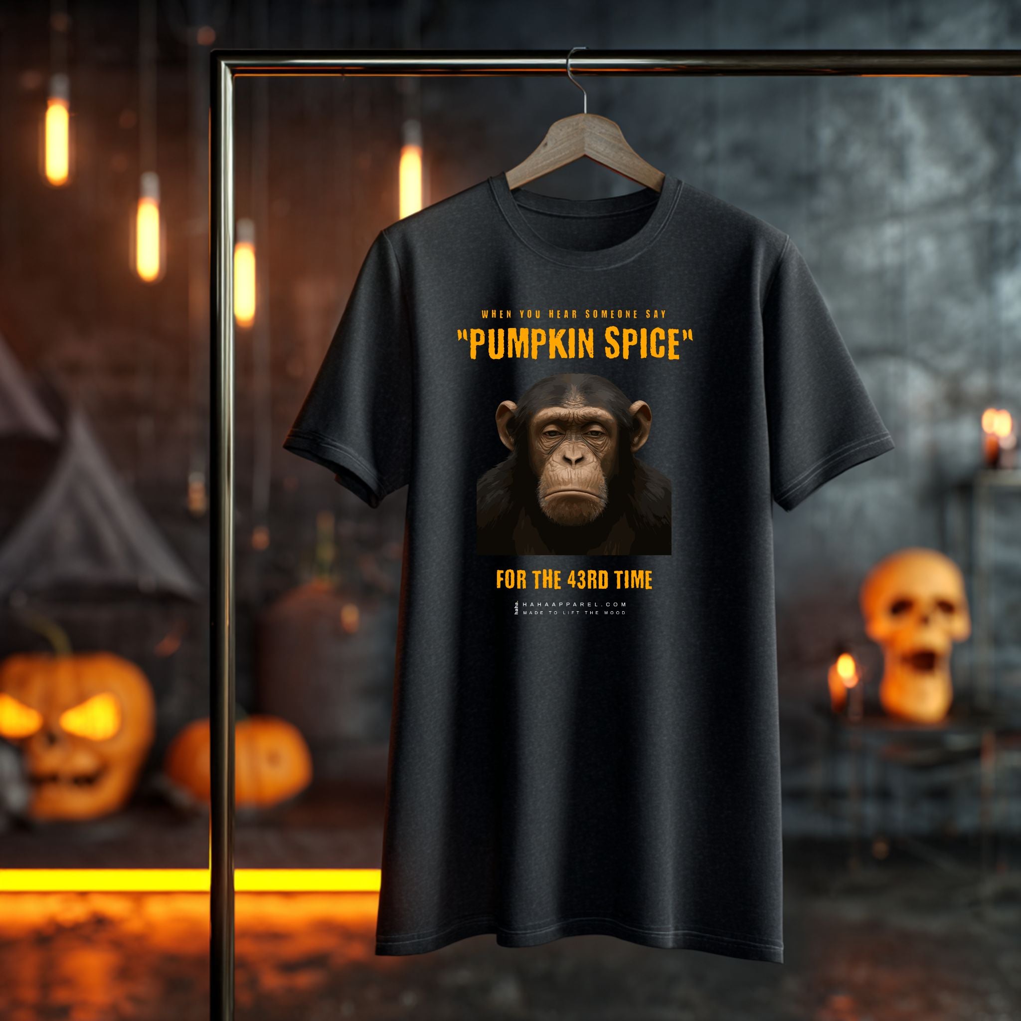 When you hear ‘pumpkin spice’ for the 43rd time.